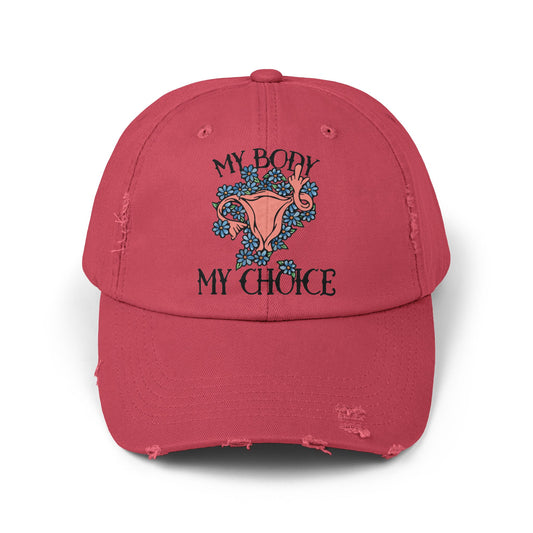My Body My Choice Unisex Distressed Cap
