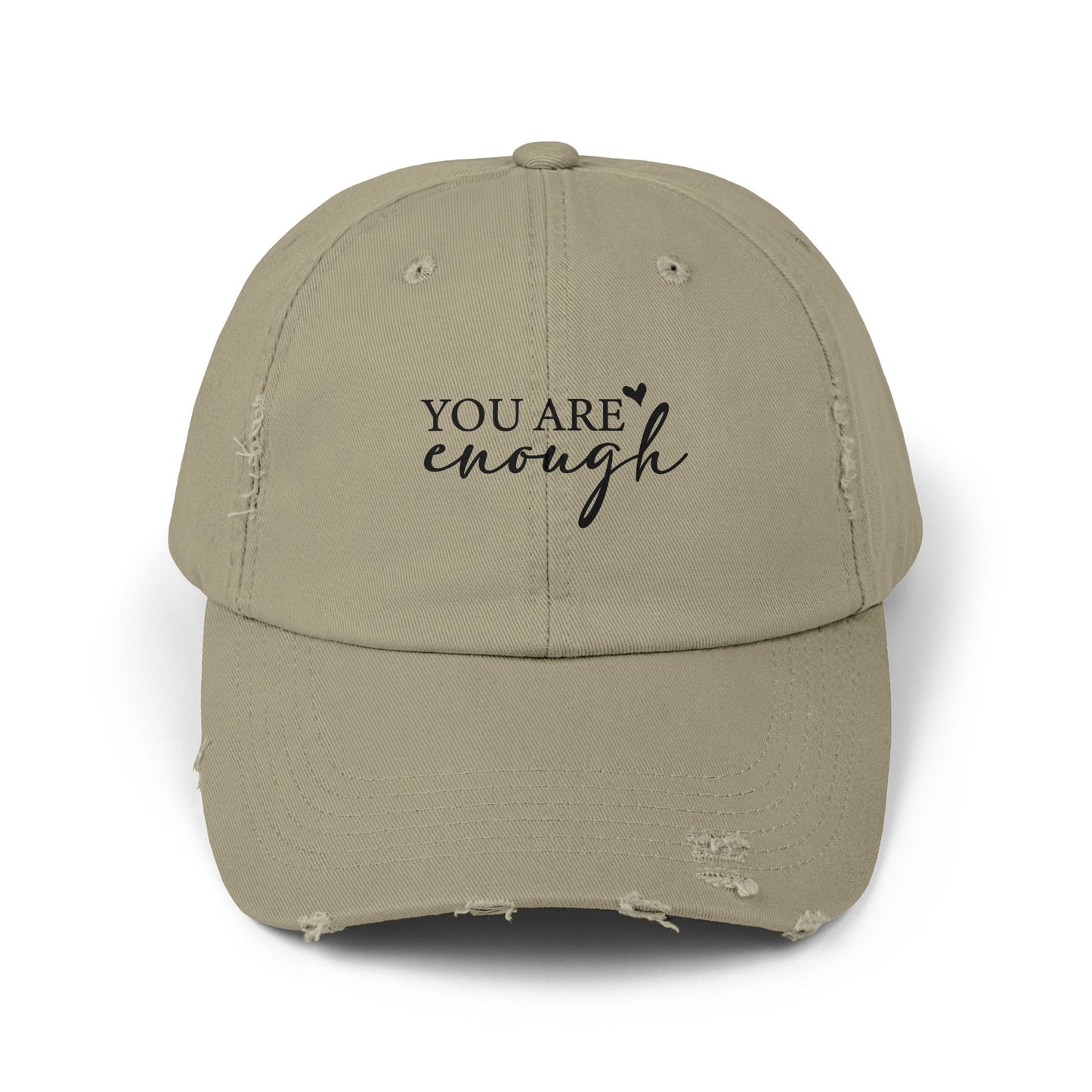 You Are Enough Unisex Distressed Cap