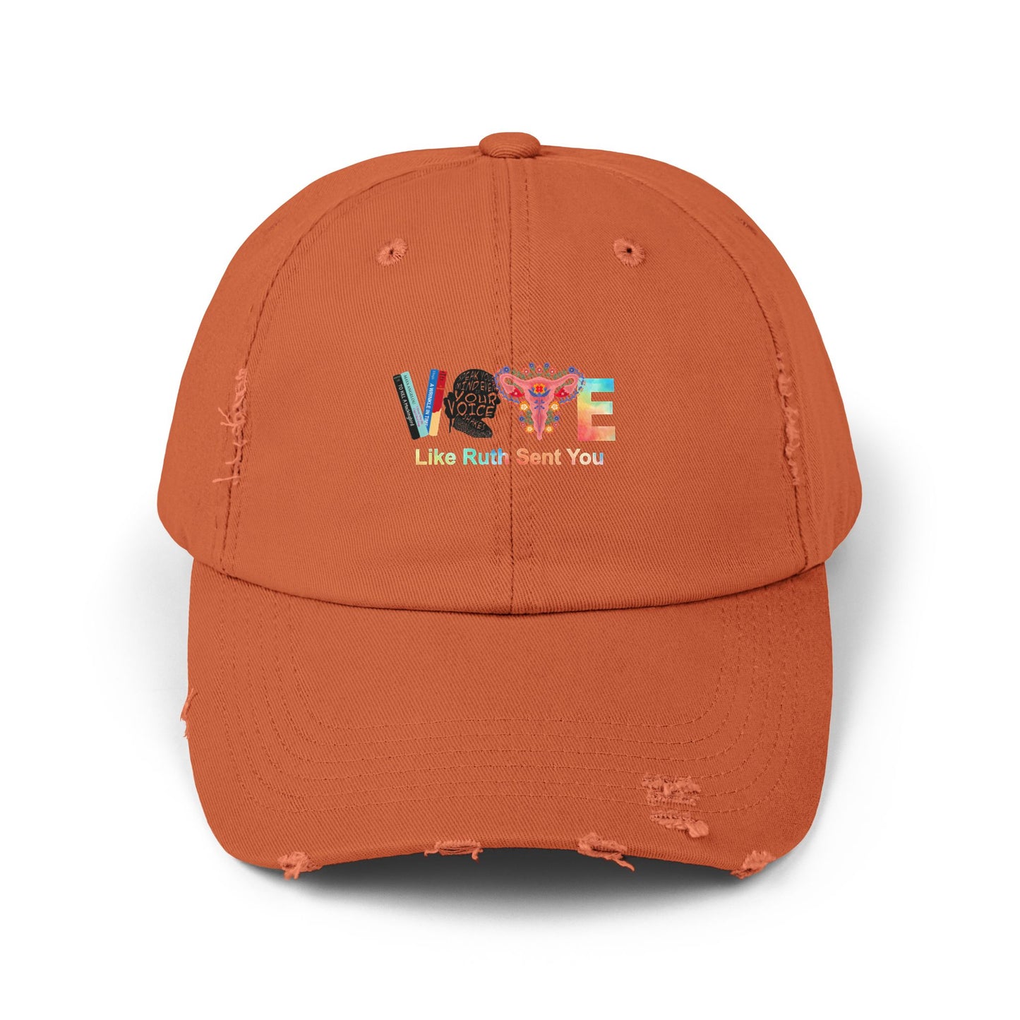 Vote Like Ruth Sent You Unisex Distressed Cap