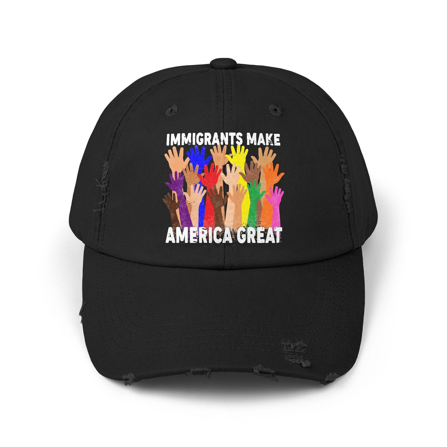 Immigrants Make America Great Unisex Distressed Cap