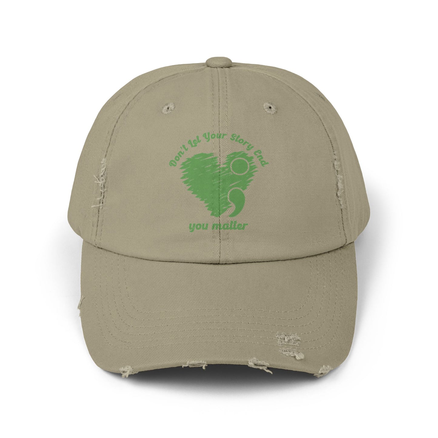 Don't Let Your Story End; You Matter Unisex Distressed Cap