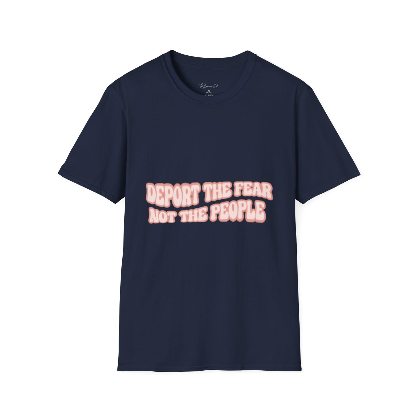 Deport The Fear Not The People Unisex T-Shirt