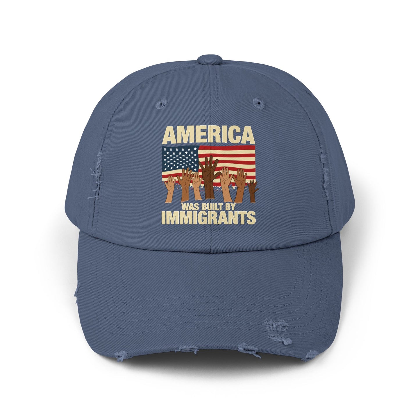 America Was Built By Immigrants Unisex Distressed Cap