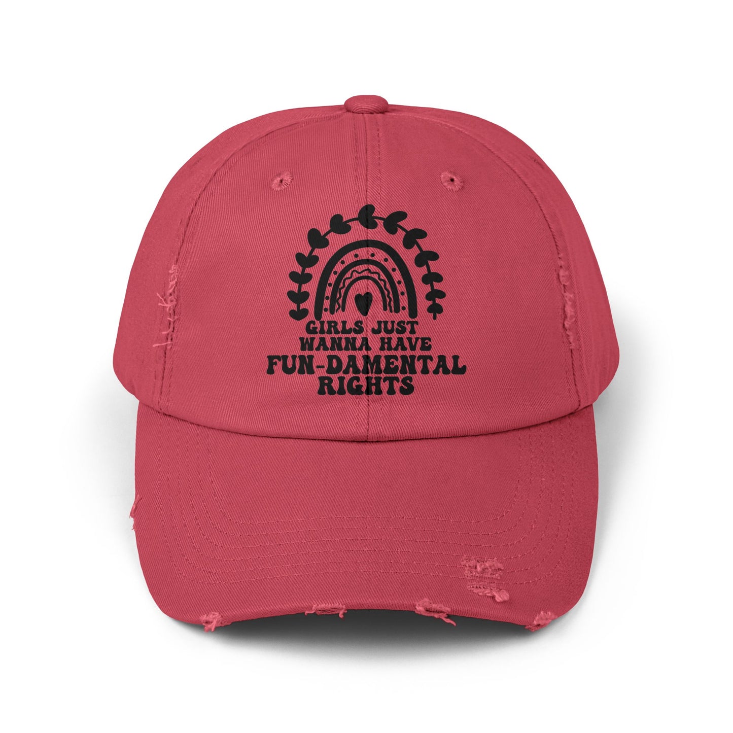 Girls Just Want To Have Fun-damental Rights Unisex Distressed Cap