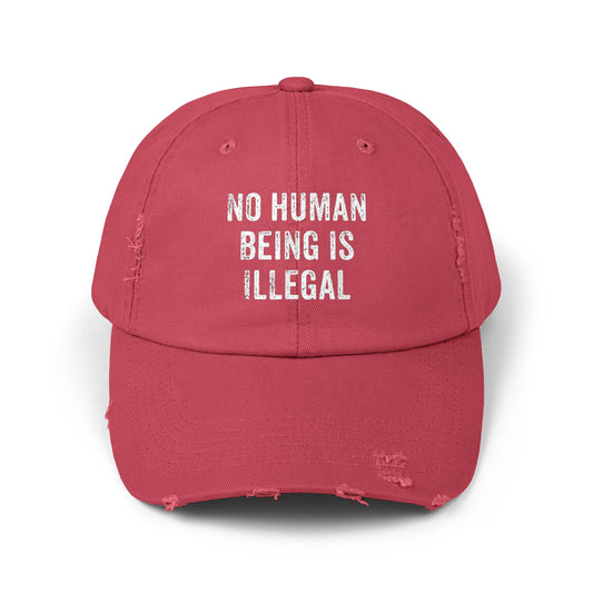 No Human Being Is Illegal Unisex Distressed Cap