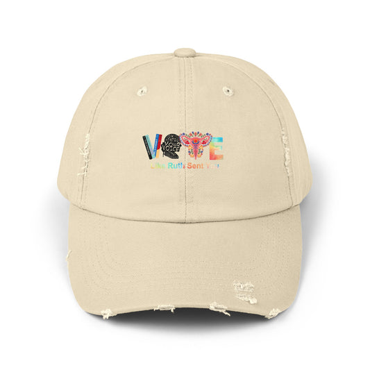 Vote Like Ruth Sent You Unisex Distressed Cap