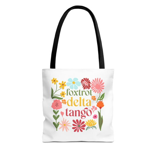 Foxtrot Delta Tango Tote Bag