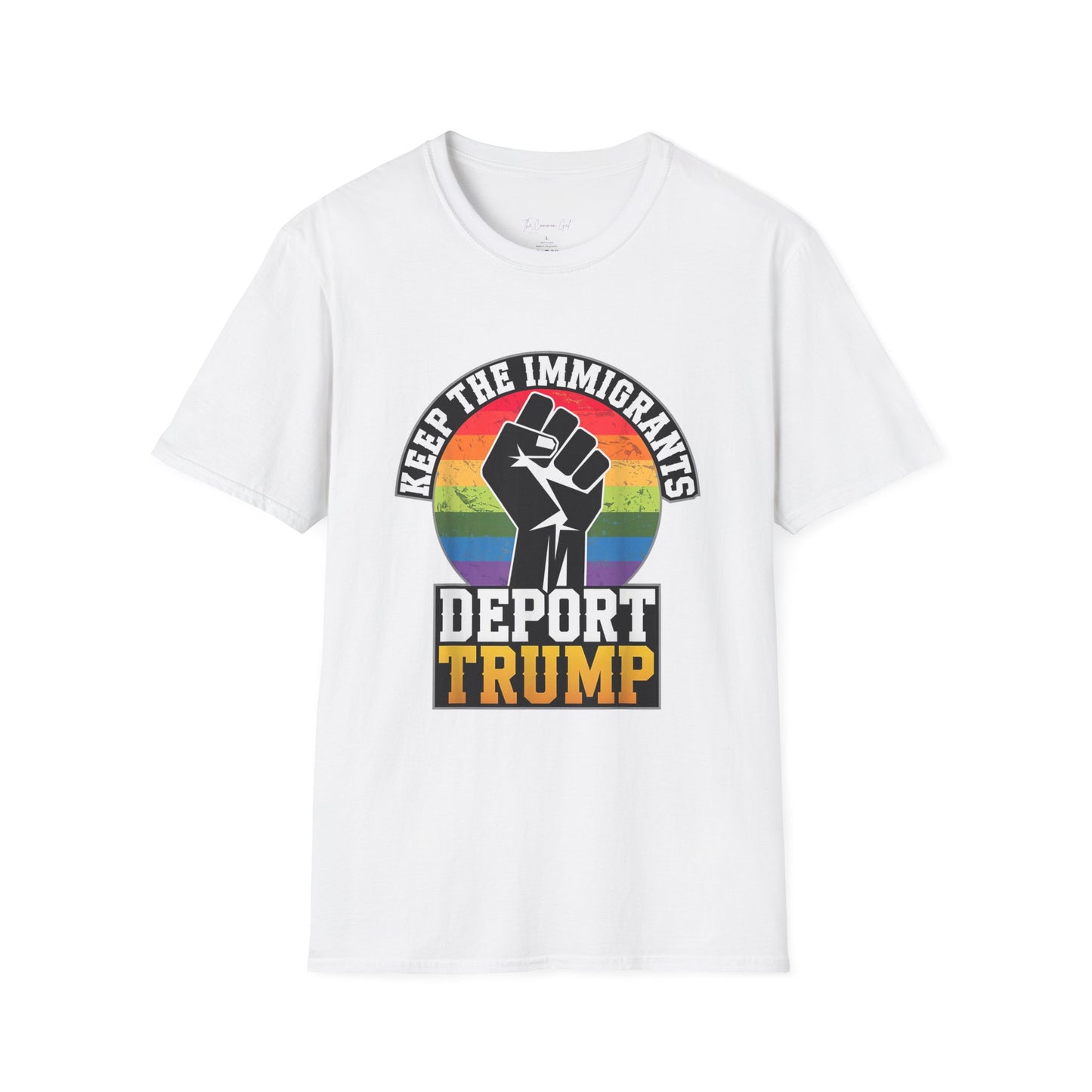 Keep The Immigrants Deport Trump Unisex T-Shirt