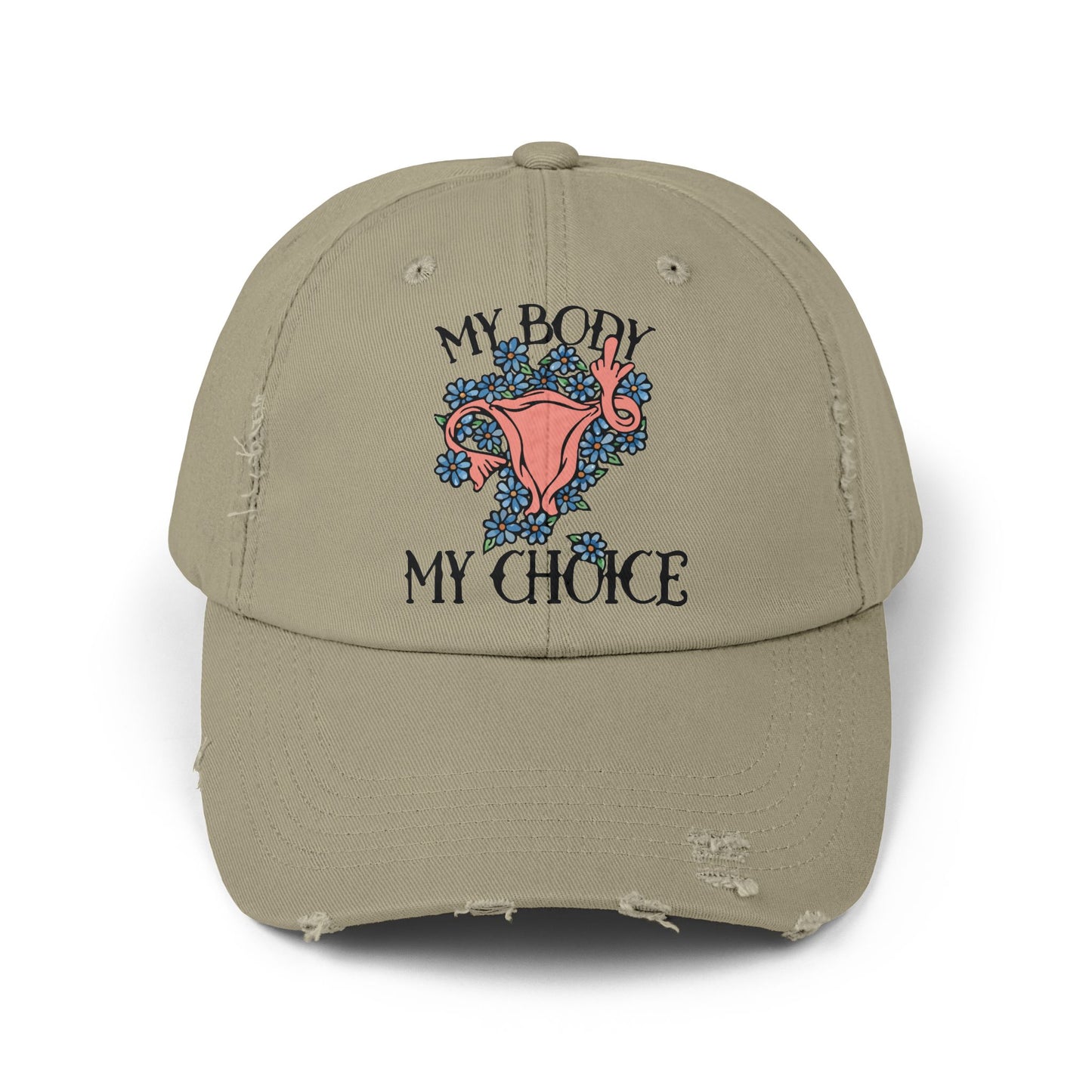 My Body My Choice Unisex Distressed Cap