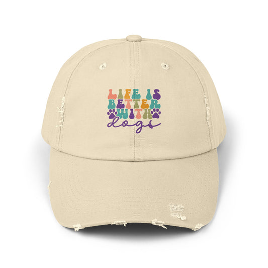 Life is Better with Dogs Unisex Distressed Cap