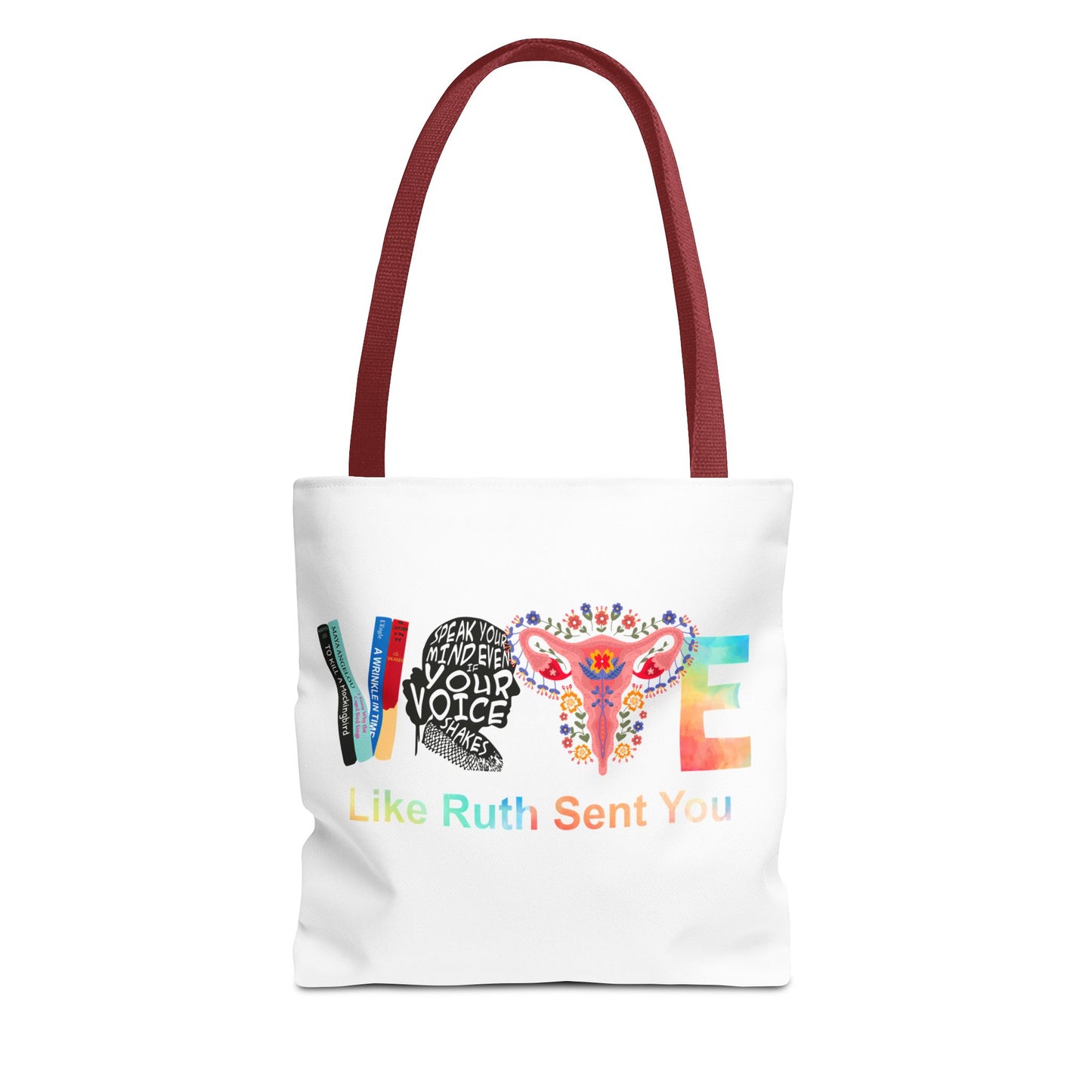Vote Like Ruth Sent You Tote Bag