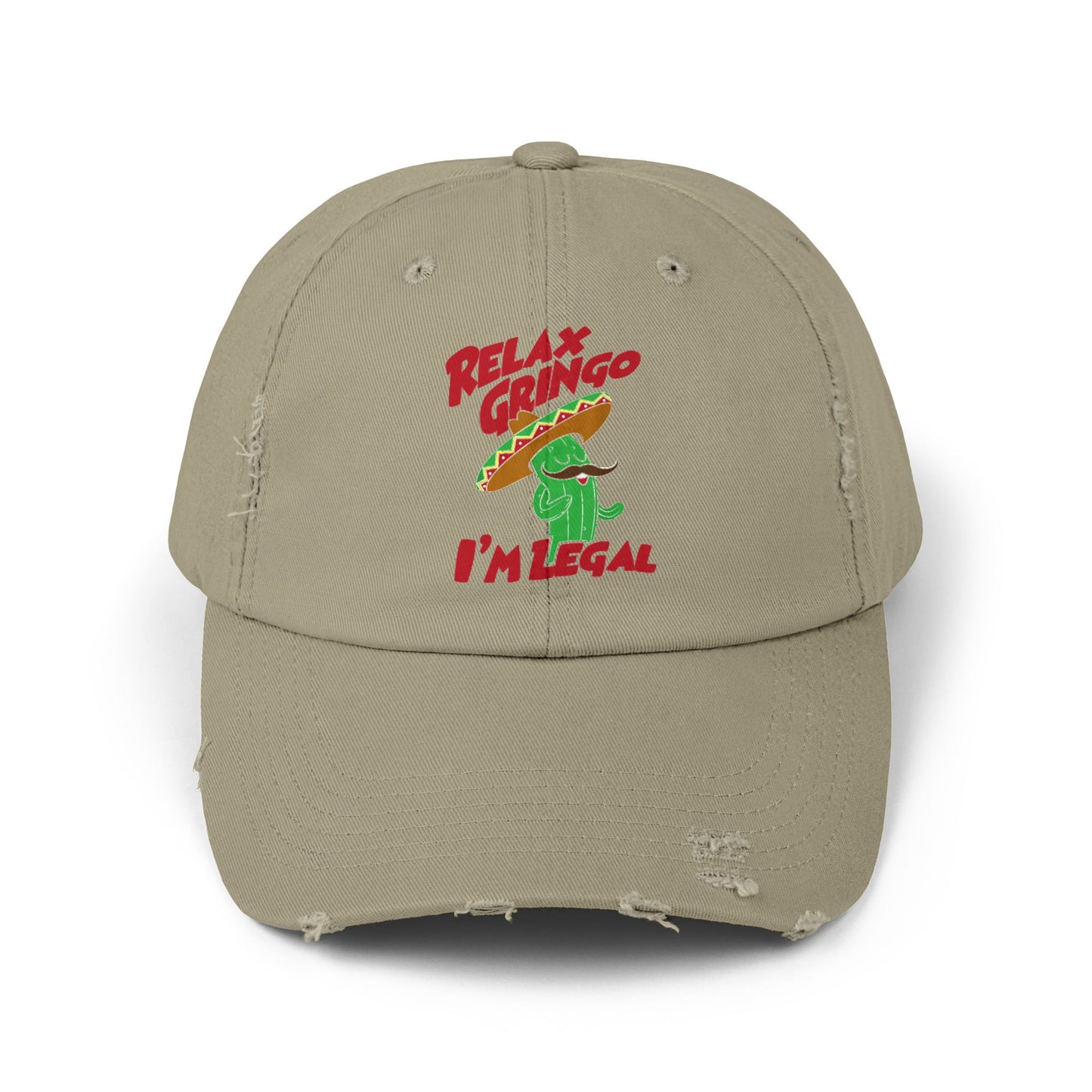 Relax Gringo I'm Legal Unisex Distressed Cap