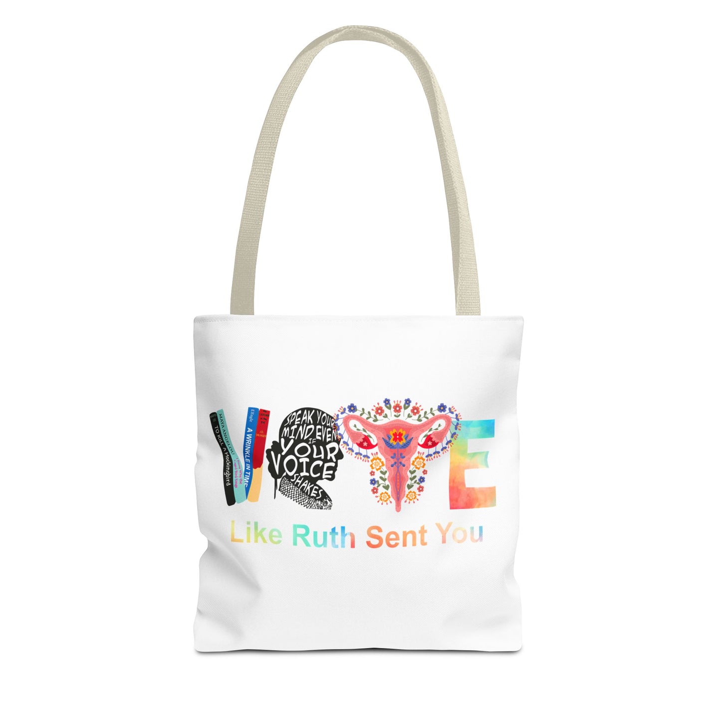 Vote Like Ruth Sent You Tote Bag