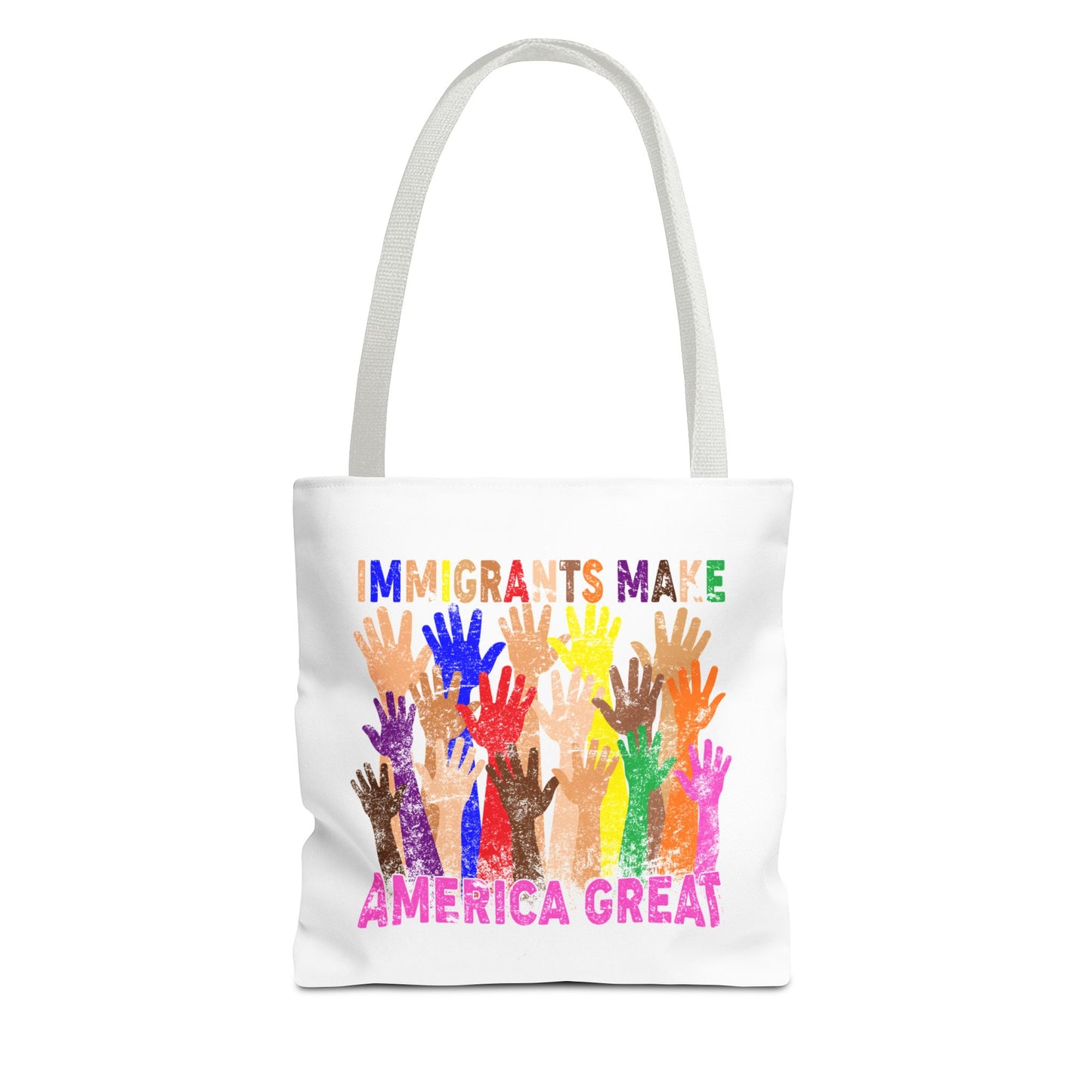Immigrants Make America Great Tote Bag