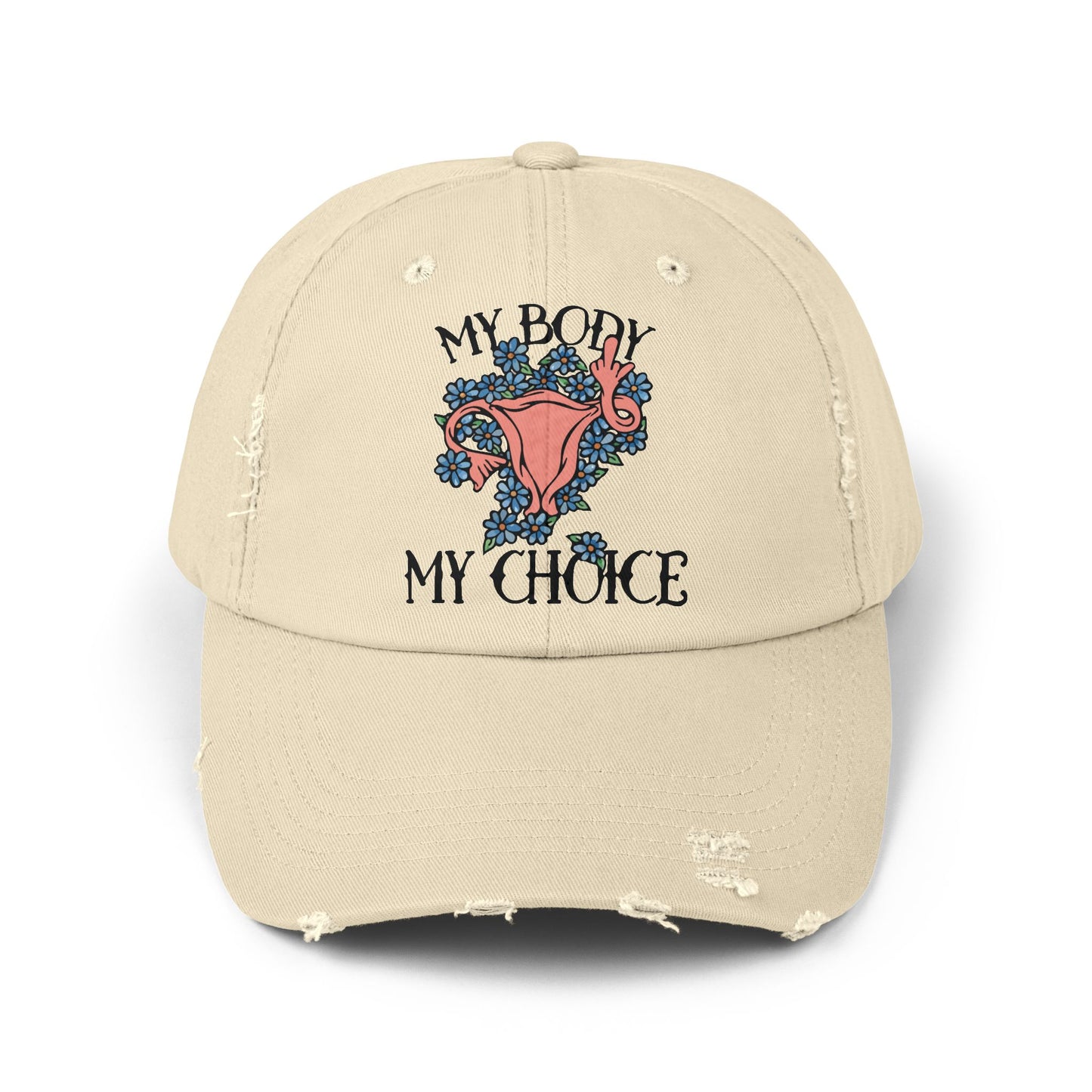 My Body My Choice Unisex Distressed Cap
