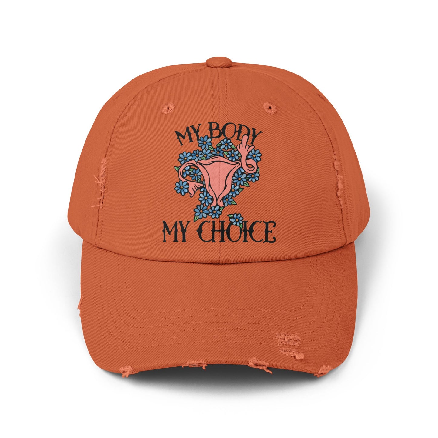 My Body My Choice Unisex Distressed Cap