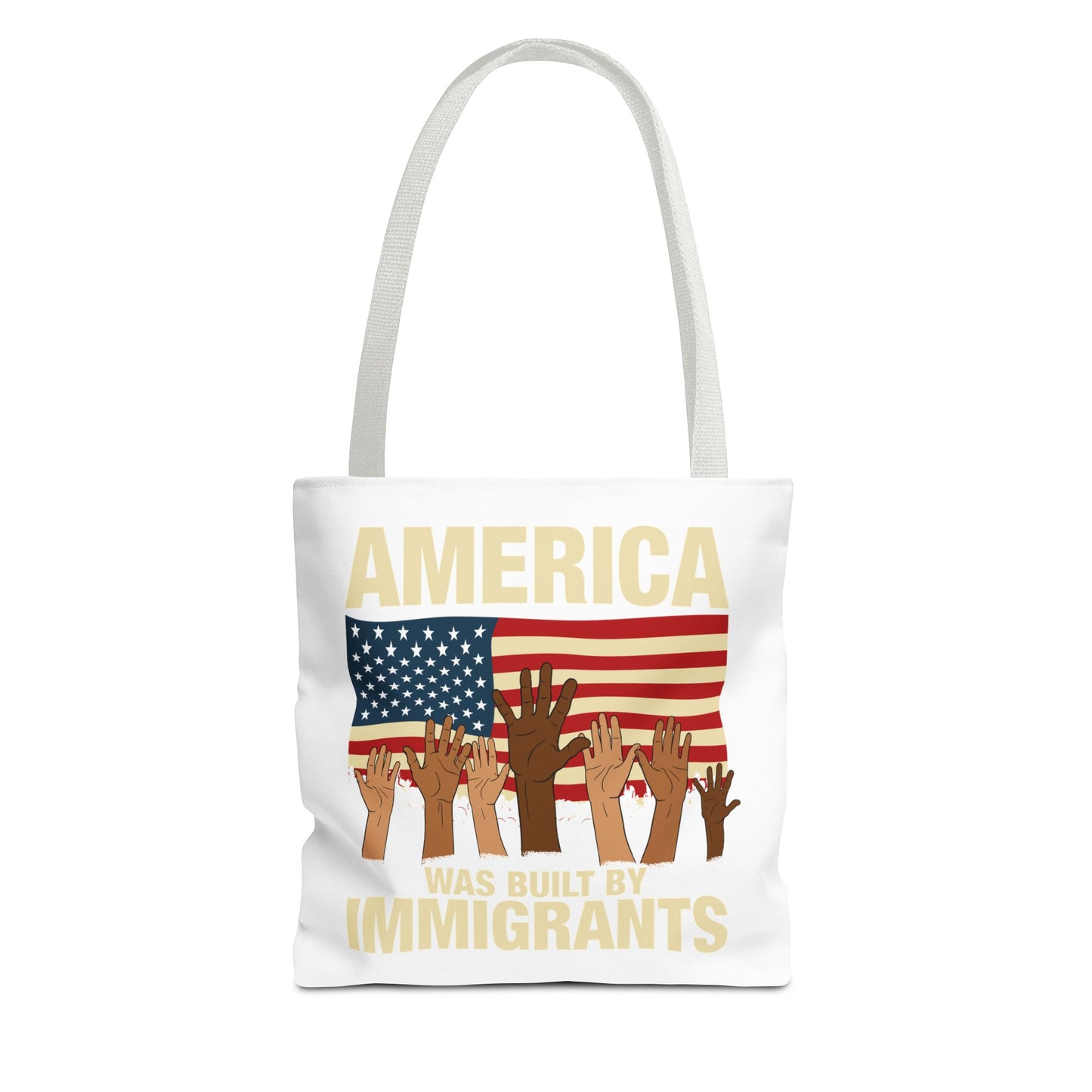 America Was Built By Immigrants Tote Bag