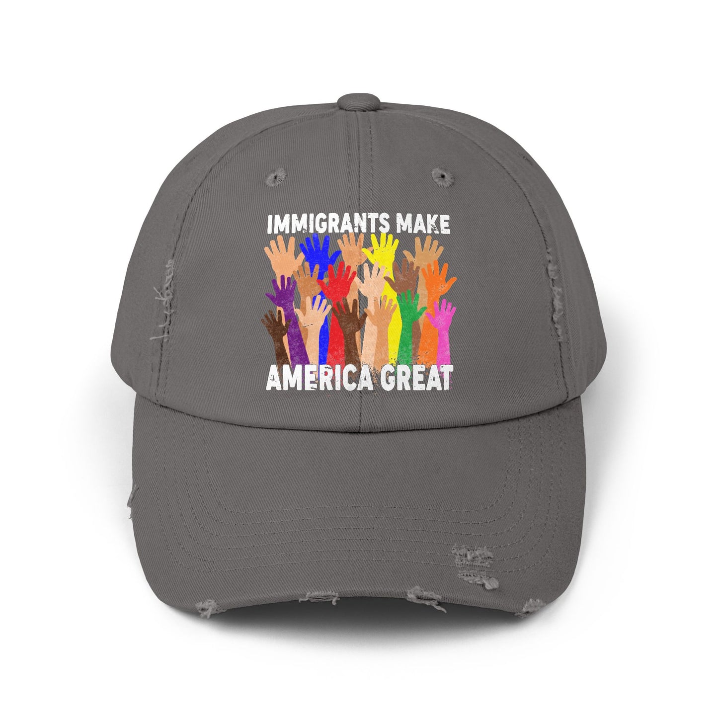 Immigrants Make America Great Unisex Distressed Cap