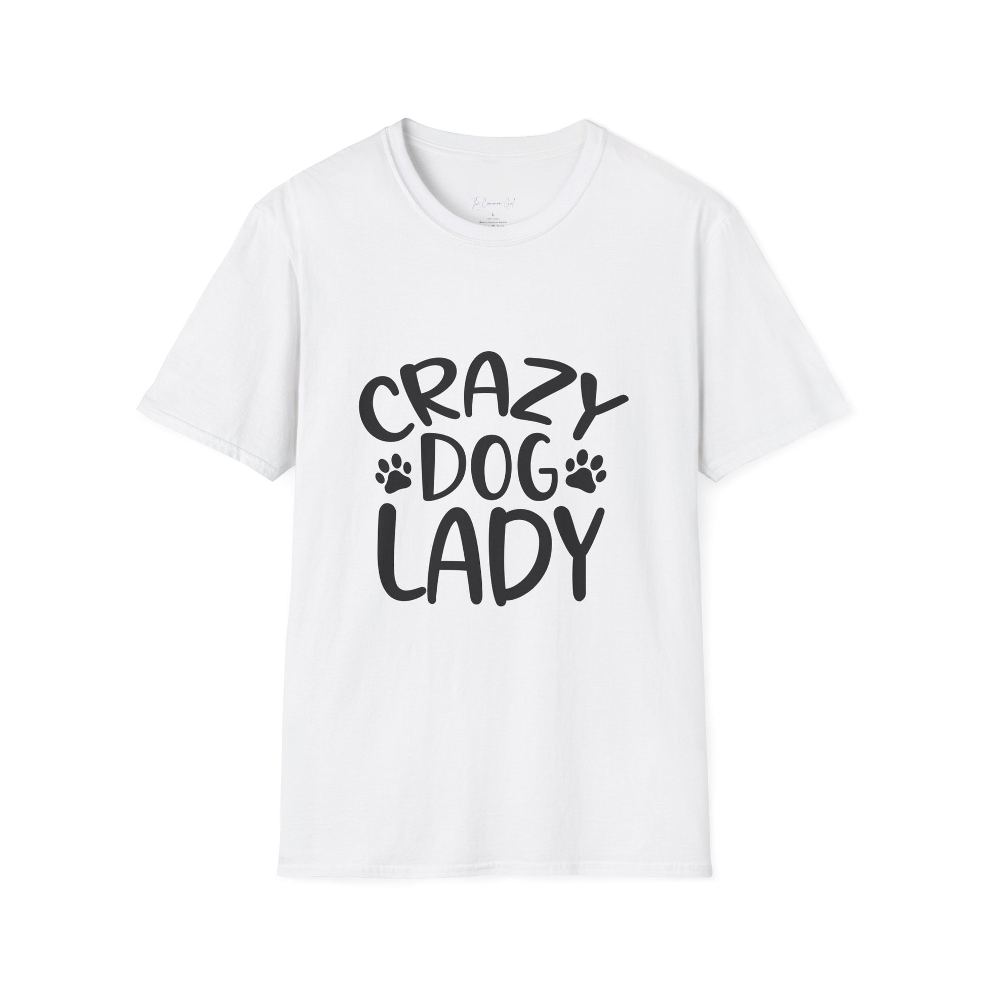 Crazy Dog Lady T-Shirt White