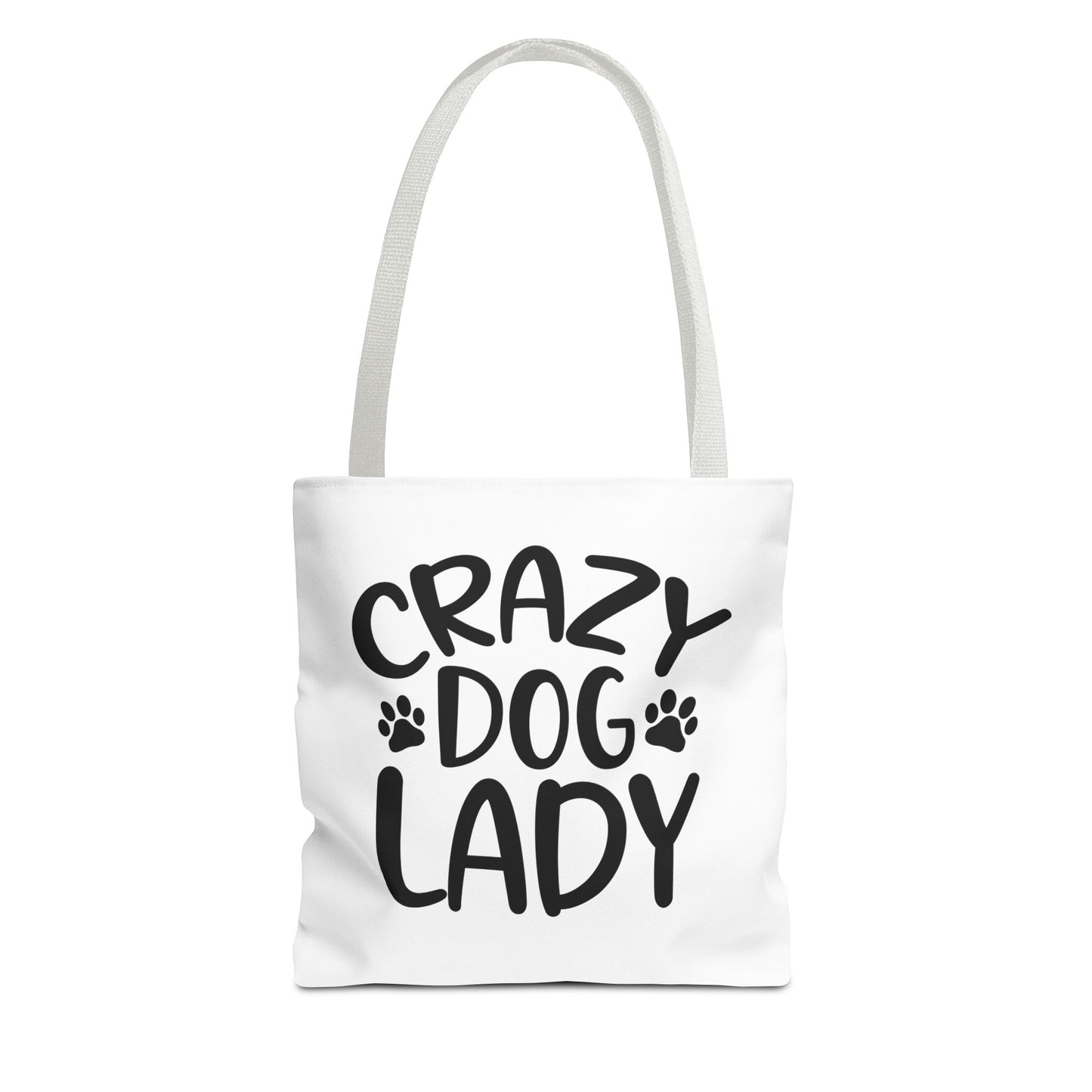 Crazy Dog Lady Tote Bag White Handle