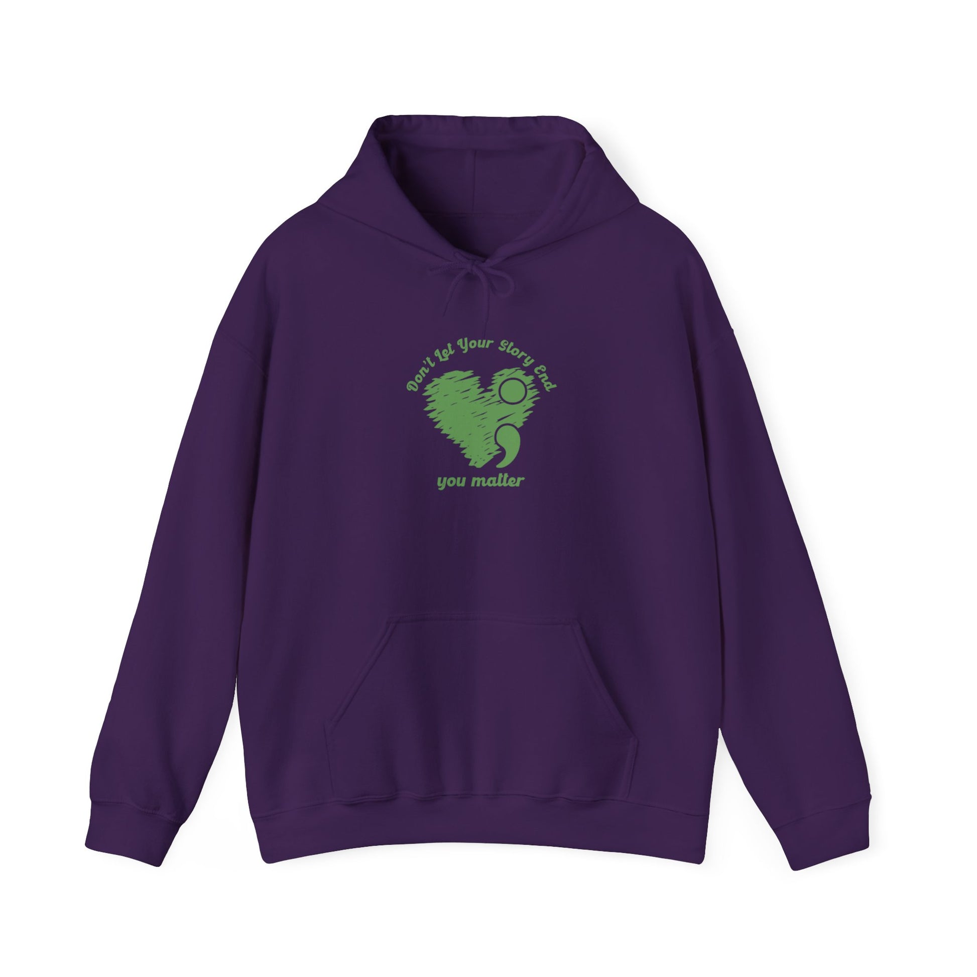 Don't Let Your Story End; You Matter Hooded Sweatshirt Purple