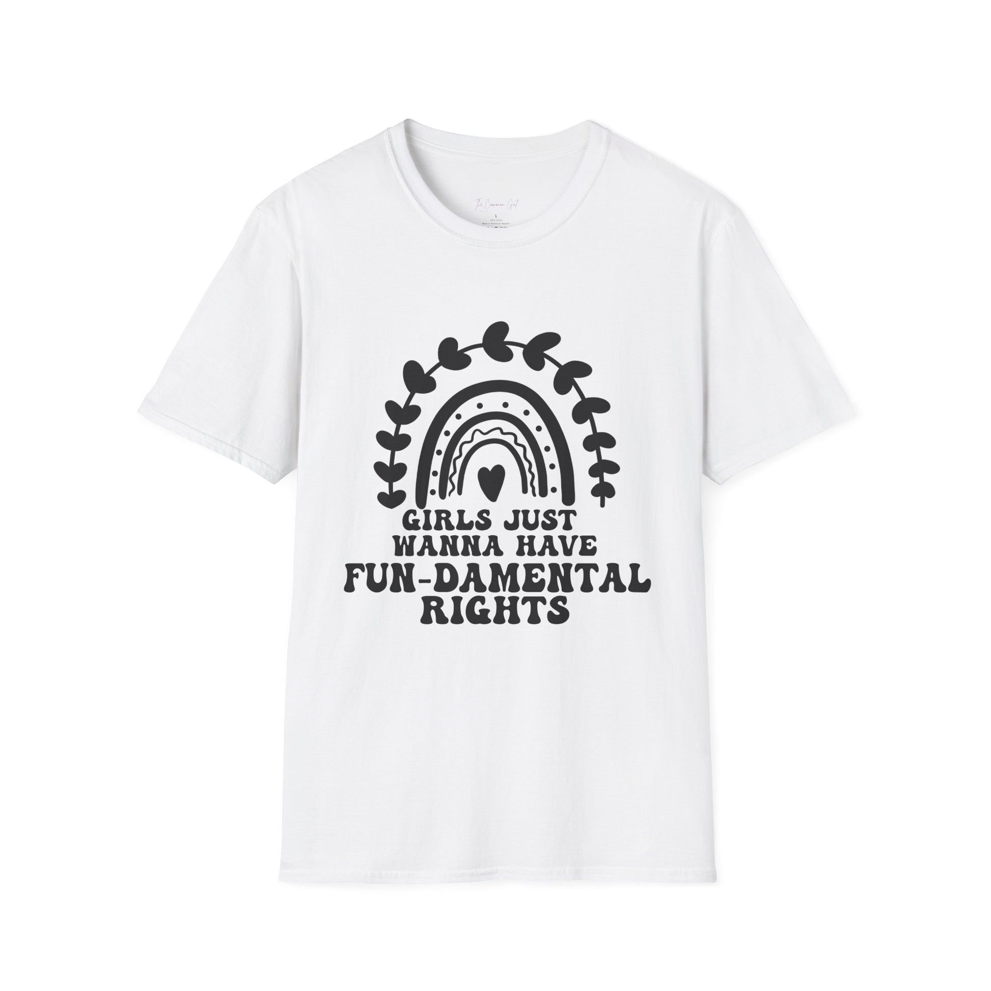 Girls Just Want To Have Fun-damental Rights T-Shirt White