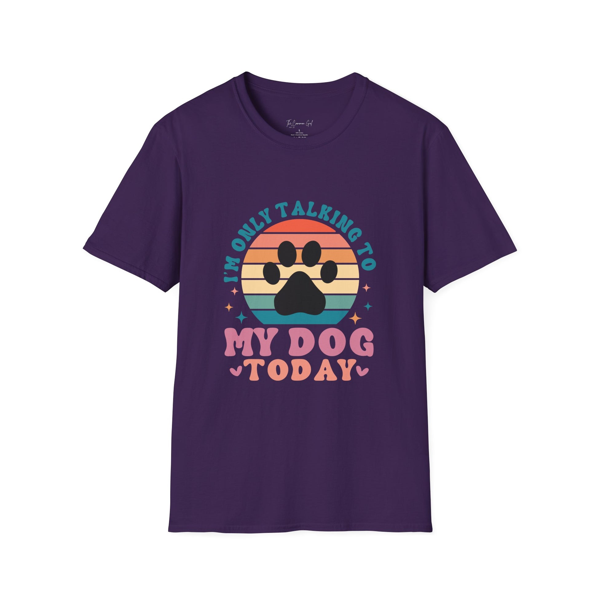 I'm Only Talking To My Dog Today T-Shirt Purple