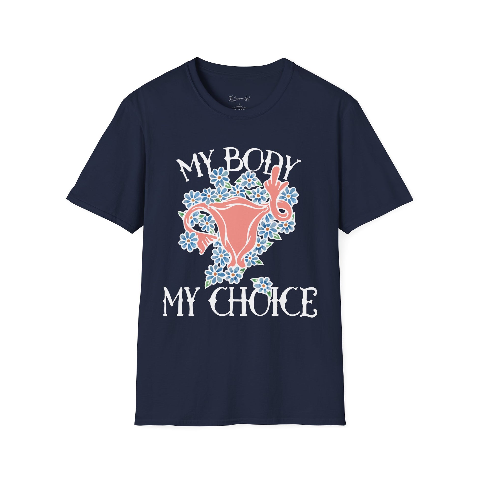 My Body. My Choice T-Shirt Navy