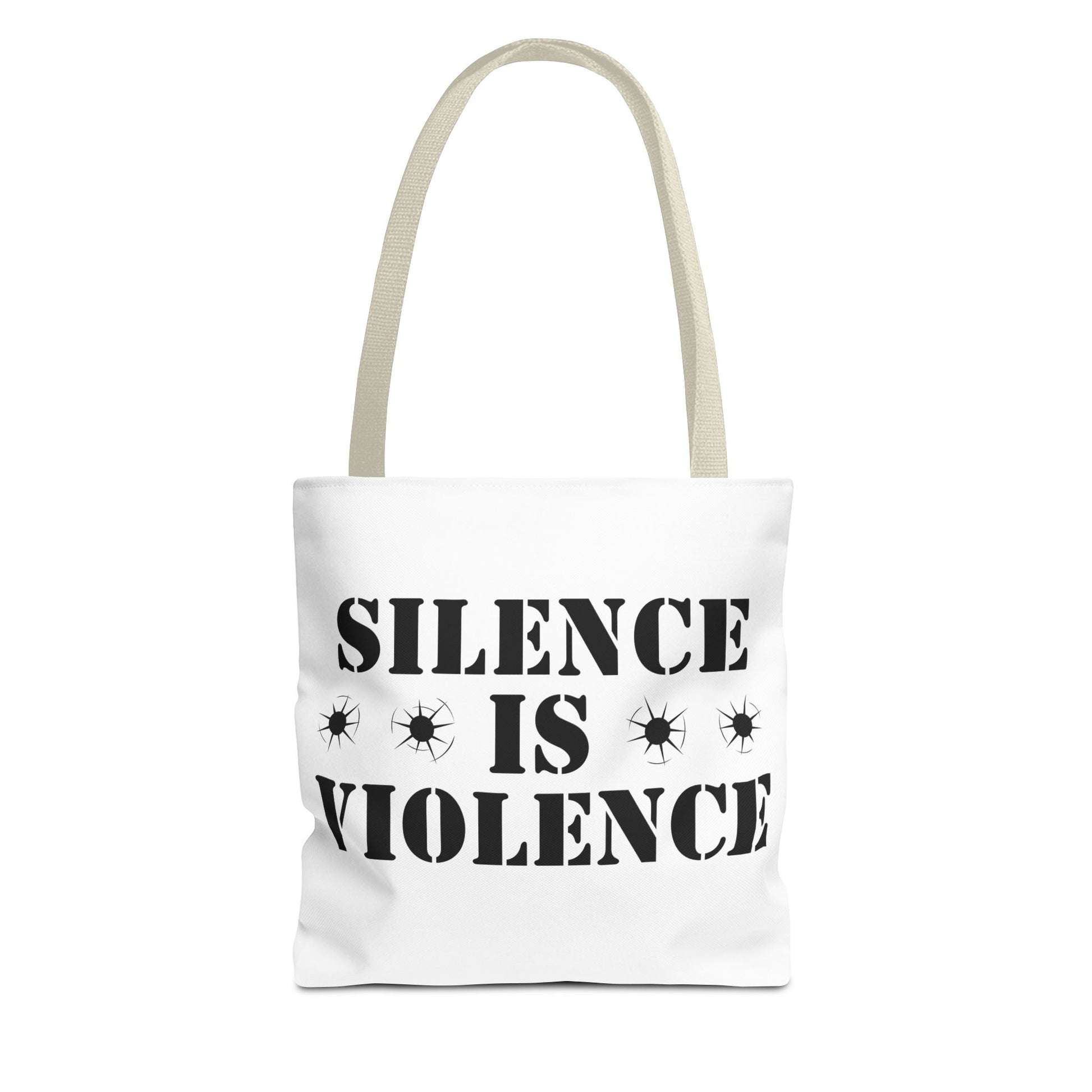 Silence is Violence Tote Bag Beige Handle