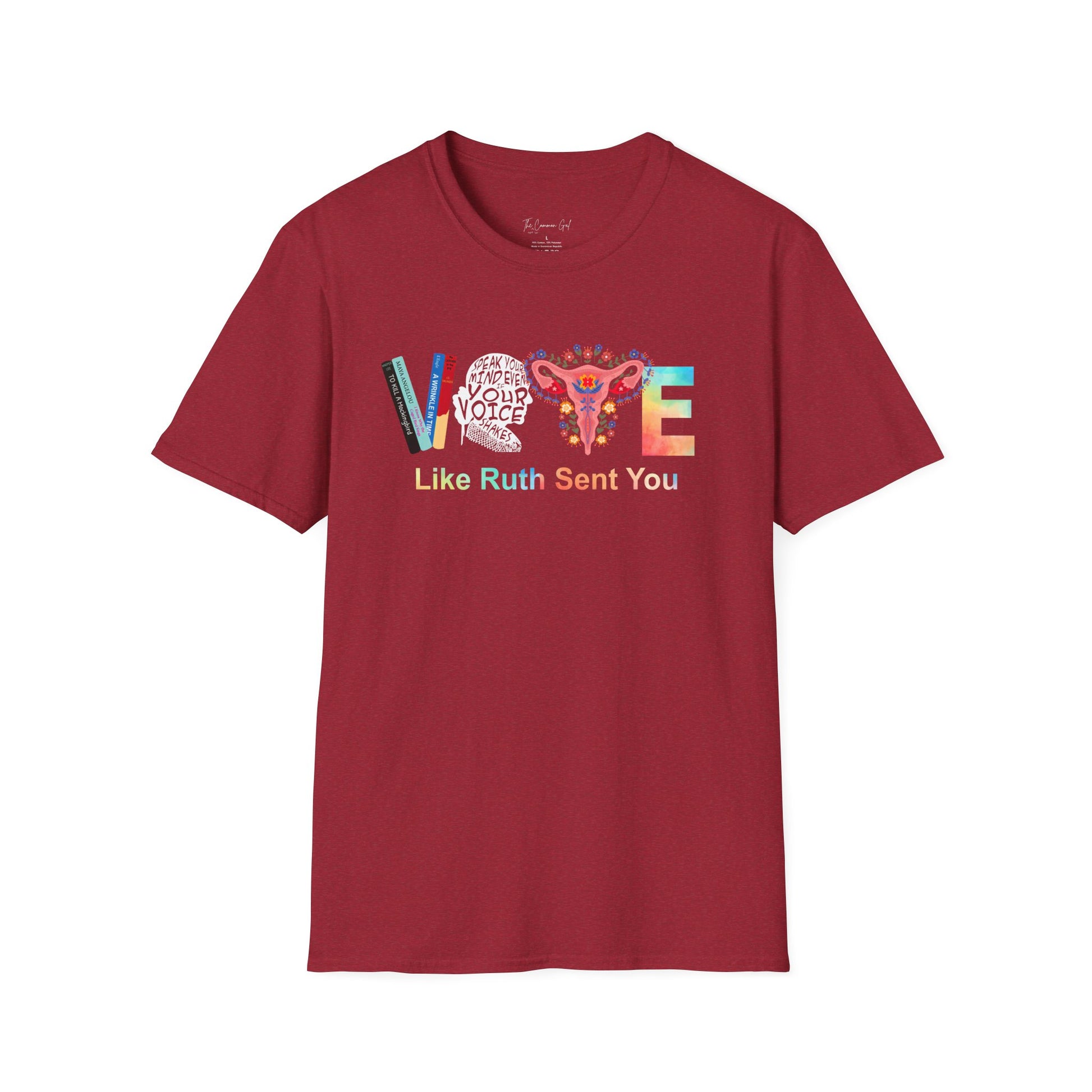 Vote Like Ruth Sent You T-Shirt Antique Cherry Red