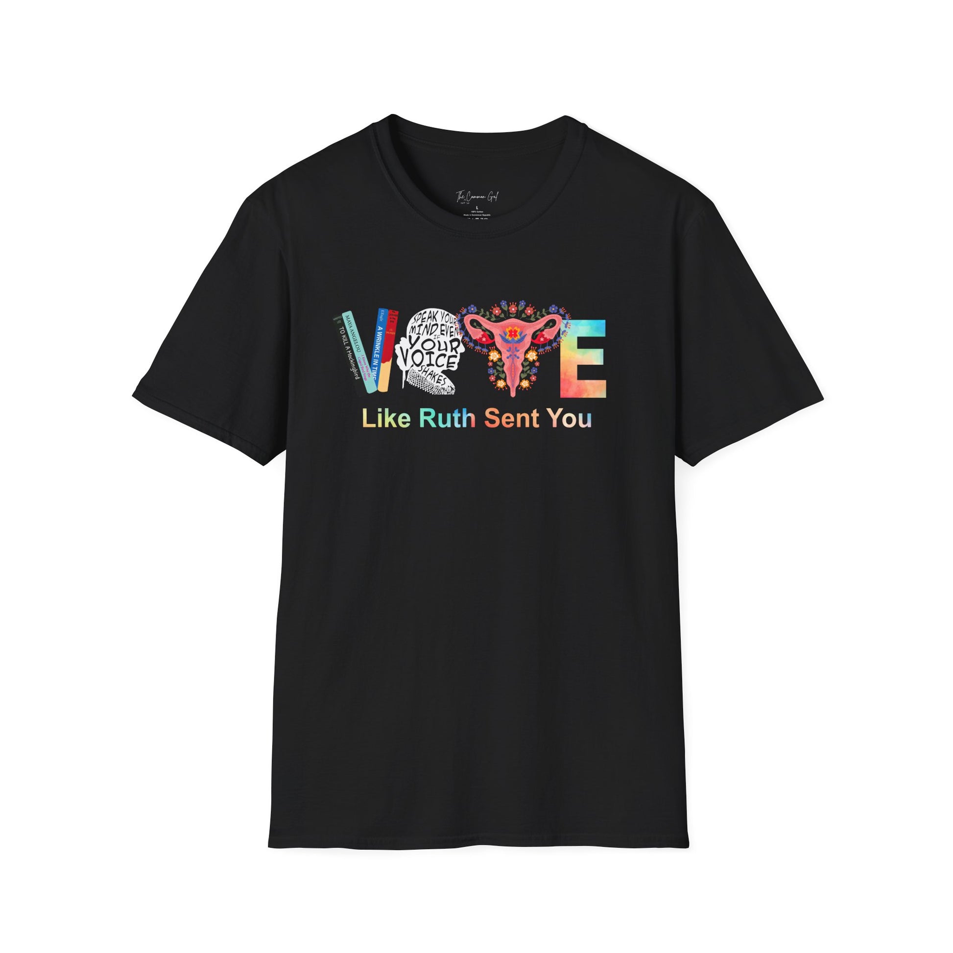 Vote Like Ruth Sent You T-Shirt Black