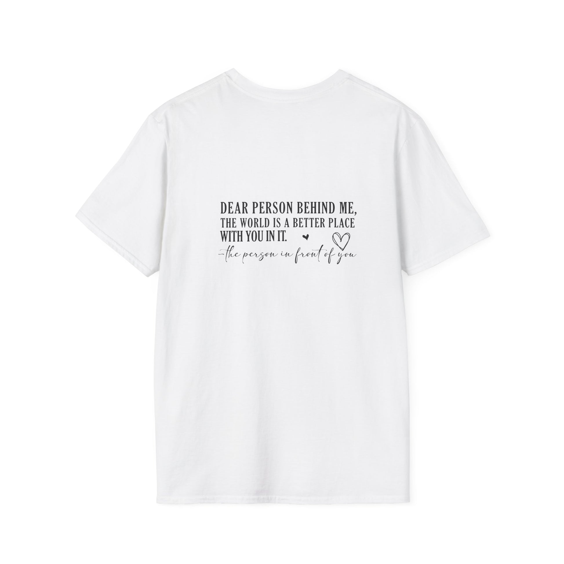 You Are Enough T-Shirt Back View White