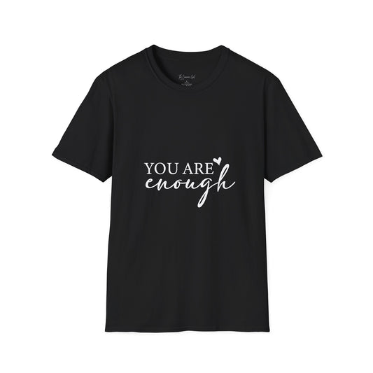 You Are Enough T-Shirt Front View Black