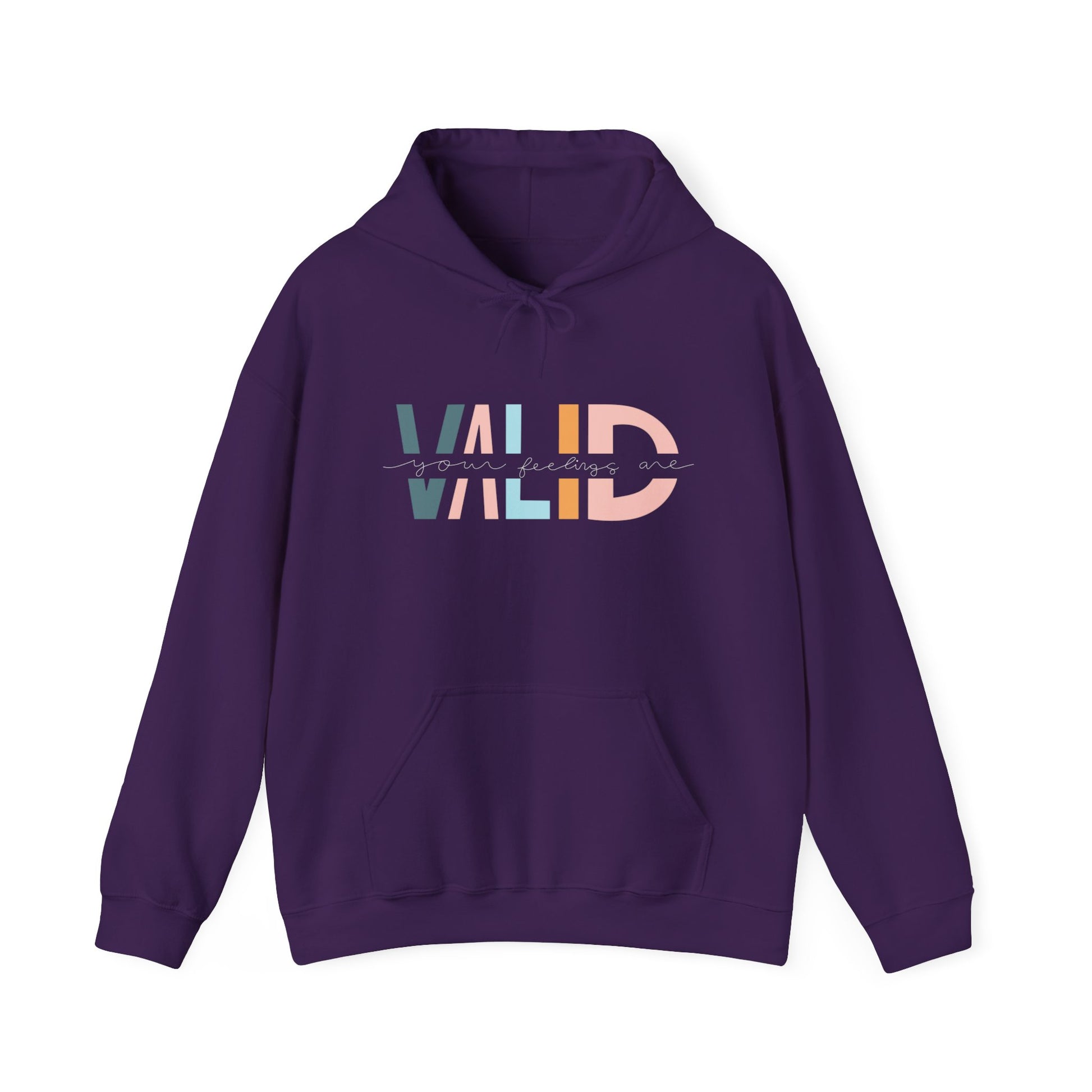 Your Feelings Are Valid Hooded Sweatshirt Purple