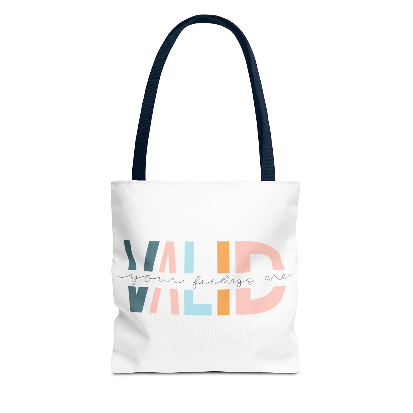 Your Feelings Are Valid Tote Bag Navy Handle