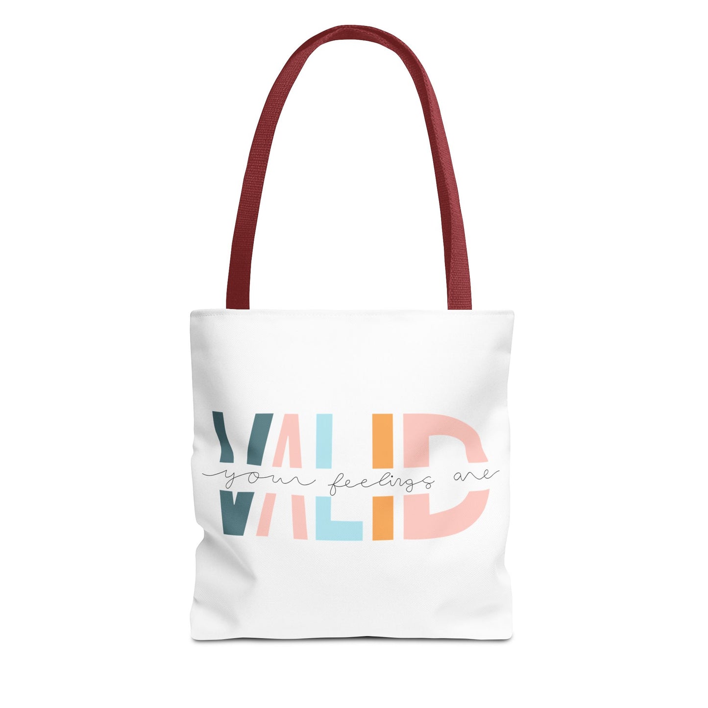 Your Feelings Are Valid Tote Bag Red Handle