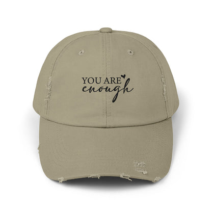 You Are Enough Unisex Distressed Cap
