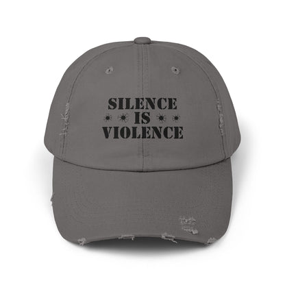 Silence is Violence Unisex Distressed Cap