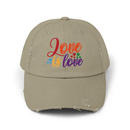 Love is Love Unisex Distressed Cap