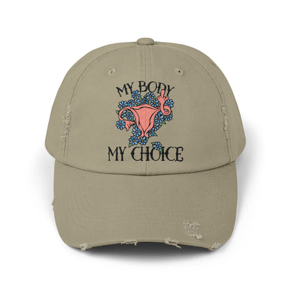 My Body My Choice Unisex Distressed Cap