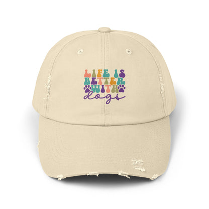 Life is Better with Dogs Unisex Distressed Cap