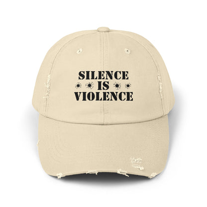 Silence is Violence Unisex Distressed Cap