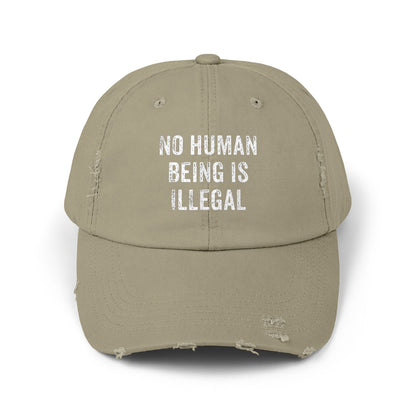 No Human Being Is Illegal Unisex Distressed Cap