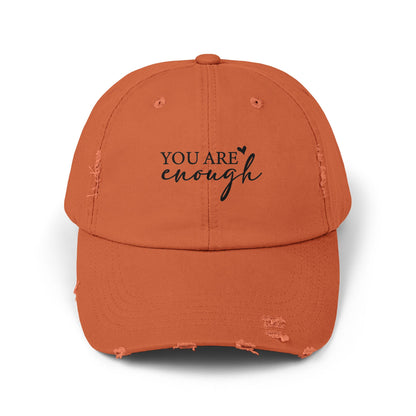 You Are Enough Unisex Distressed Cap