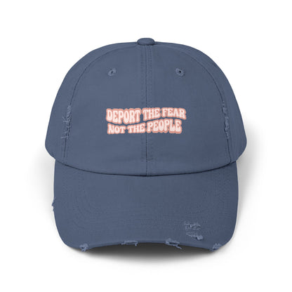 Deport The Fear Not The People Unisex Distressed Cap