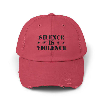 Silence is Violence Unisex Distressed Cap