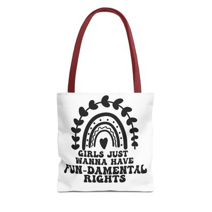 Girls Just Want To Have Fun-damental Rights Tote Bag