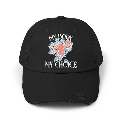 My Body My Choice Unisex Distressed Cap