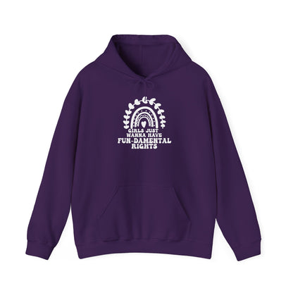 Girls Just Want To Have Fun-damental Rights Unisex Hooded Sweatshirt
