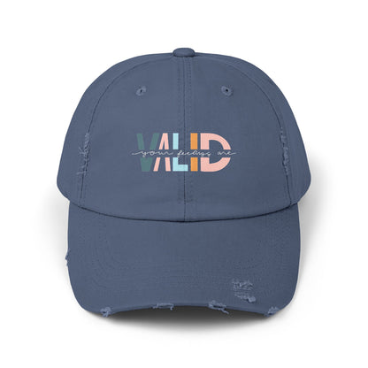 Your Feelings Are Valid Unisex Distressed Cap